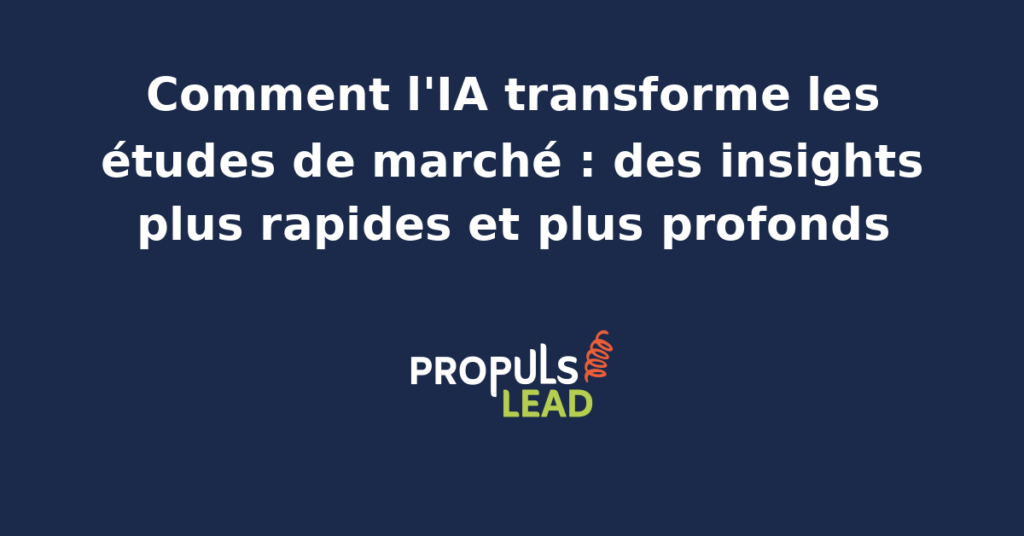 Schéma d'une étude de marché transformée par une orchestration multi-agents IA de collecte et d'analyse avec validation humaine dans la méthodologie PROPULSE