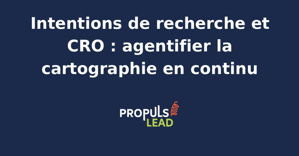 Interface de cartographie des intentions de recherche avec visualisation des clusters sémantiques et des parcours utilisateurs pour optimiser le CRO.