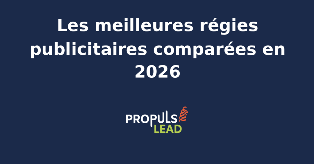 Comparatif visuel des régies publicitaires en 2026 avec données de performance et coûts par plateforme.