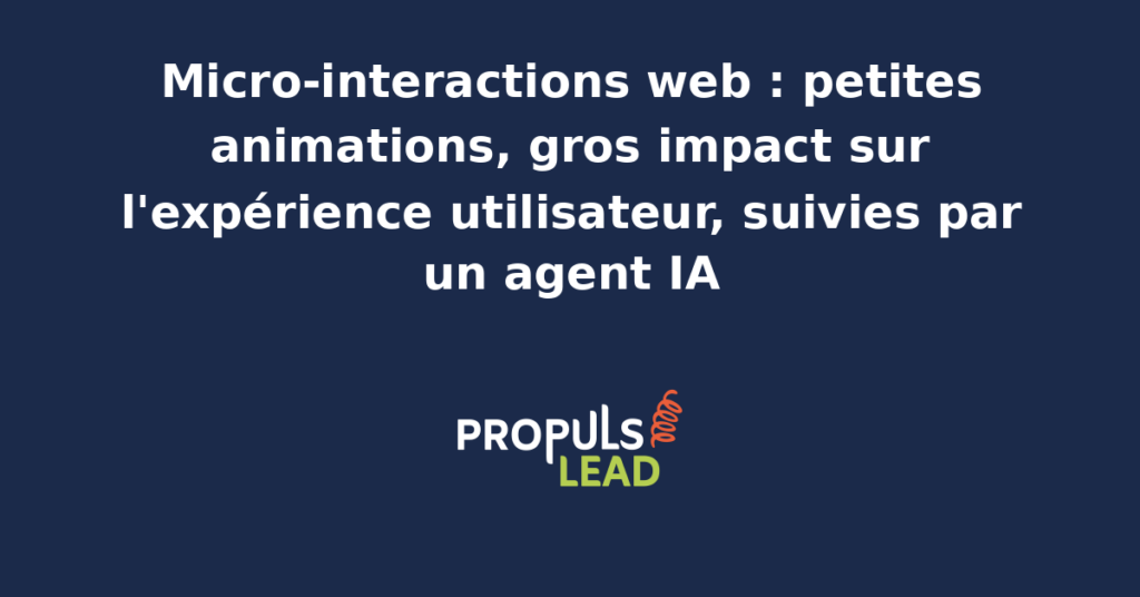 Illustration de plusieurs micro-interactions web, bouton qui réagit au survol, case à cocher animée, indicateur de chargement, avec un agent IA qui mesure leur effet sur l'engagement et l'expérience utilisateur