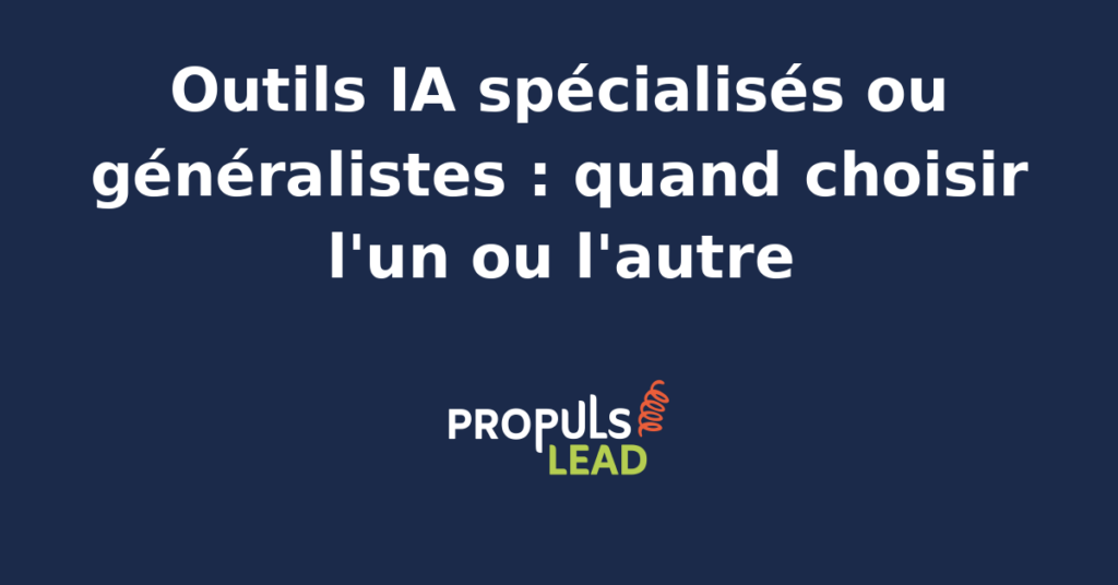 Comparaison outils IA spécialisés et généralistes pour le marketing et les ventes.