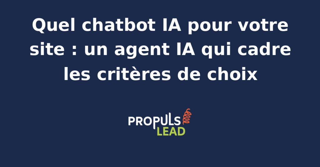 Interface de chatbot IA sur un site web avec critères de choix affichés en arrière-plan.
