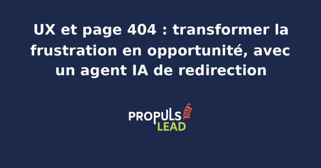 Interface d'une page 404 optimisée avec redirection intelligente par agent IA