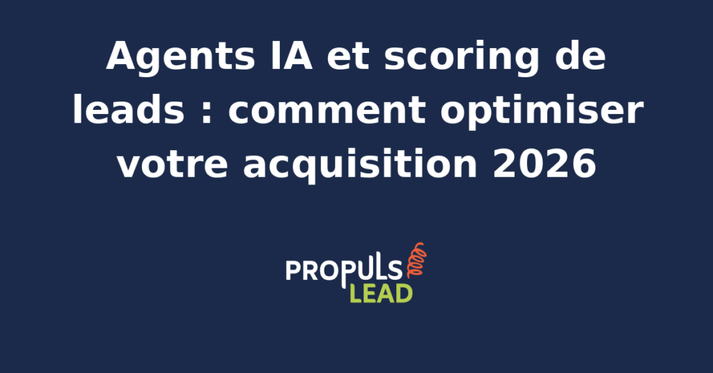 Interface d'un agent IA analysant des données de scoring de leads pour optimiser l'acquisition client.