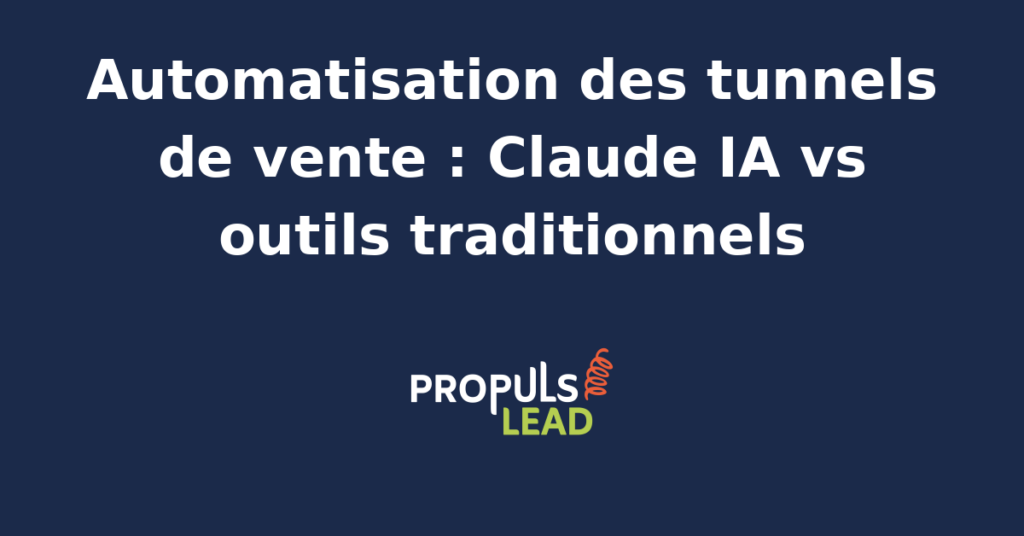 Interface d'automatisation de tunnel de vente avec agent IA et outils traditionnels en comparaison