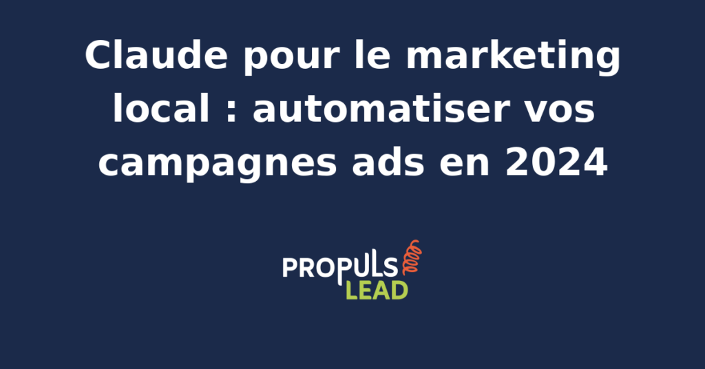 Interface d'automatisation de campagnes publicitaires locales avec un agent IA comme Claude, affichant des tableaux de bord et des performances en temps réel.