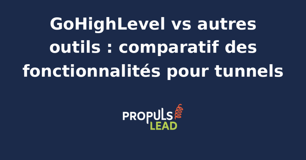 Interface GoHighLevel comparée à d'autres plateformes de tunnels de vente pour les professionnels du marketing et des ventes.