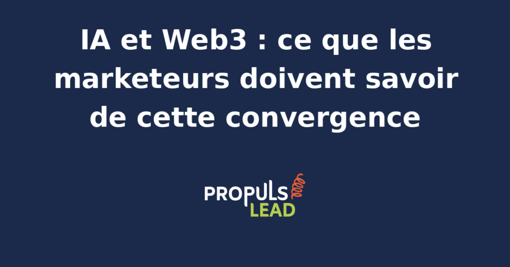 Schéma illustrant la convergence entre l'intelligence artificielle et le Web3 pour le marketing digital.
