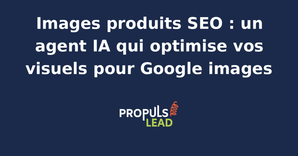 Interface d'un agent IA analysant des images produits pour optimisation SEO sur Google Images
