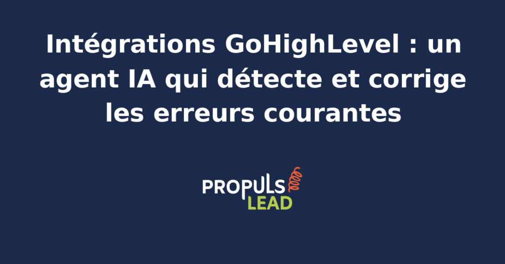Agent IA analysant des flux de données entre GoHighLevel et des outils tiers pour détecter et corriger des erreurs d'intégration.