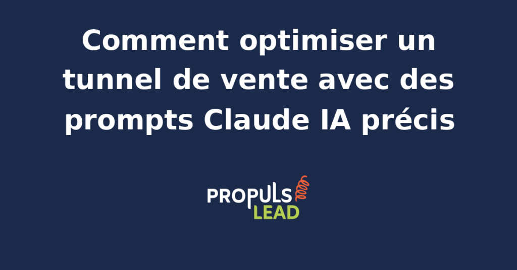 Interface d'un agent IA Claude optimisant un tunnel de vente avec des prompts précis et des données analytiques.