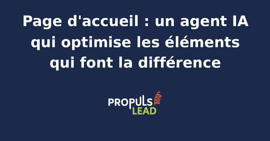 Interface d'optimisation de page d'accueil par agent IA avec indicateurs de performance en temps réel