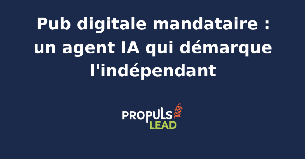 Interface d'un agent IA analysant des campagnes publicitaires digitales pour un mandataire indépendant.