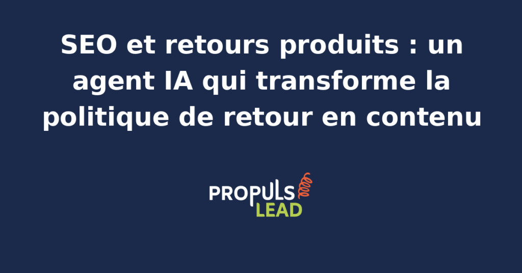 Agent IA analysant des retours produits pour générer du contenu SEO optimisé