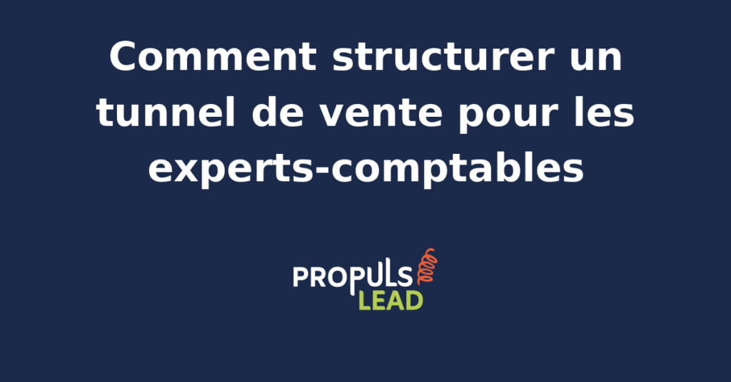 Schéma d'un tunnel de vente optimisé pour les cabinets d'experts-comptables