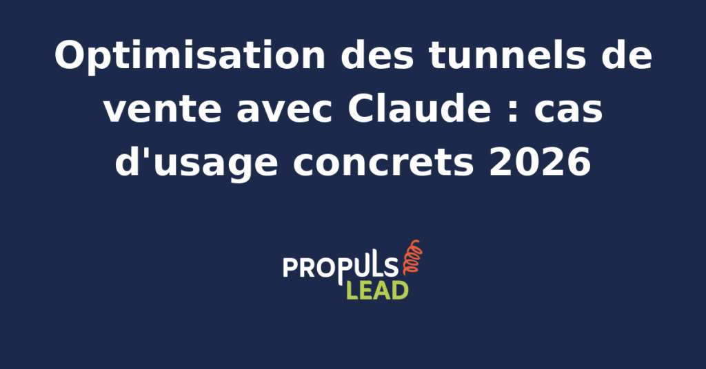 Schéma d'optimisation de tunnel de vente avec un agent IA comme Claude, illustrant l'analyse des étapes et l'automatisation des corrections.